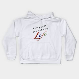 Enjoy Life Kids Hoodie